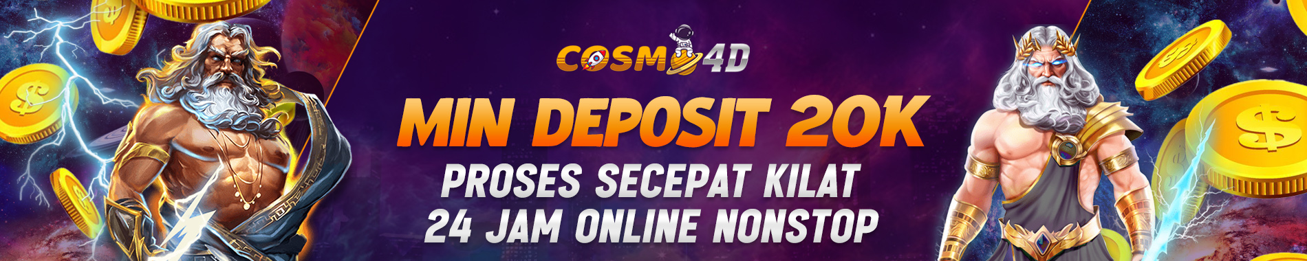 MIN DEPOSIT 20K COSMO4D